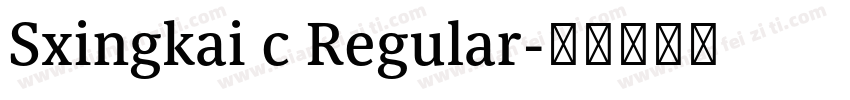 Sxingkai c Regular字体转换